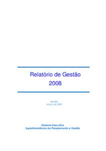 Relatório_de_Gestão_2008_Final_Versão enviada à PRAI_24mar09