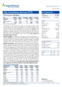 3QFY2013 Result Update | IT January 14, 2013 Tata Consultancy Services (TCS)  ACCUMULATE