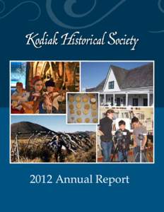 Alaska / National Register of Historic Places in Kodiak Island Borough /  Alaska / Baranov Museum / Kodiak /  Alaska / Afognak / Kodiak Island / Alutiiq / Kodiak College