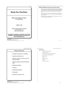 - Lisa ’96  Notes - BEING YOUR OWN BOSS - Behind the myths and fears of consultingBeing Your Own Boss - Lisa ’96 BEING YOUR OWN BOSS - Behind the myths and fears of consulting I’m here to give you an understanding 