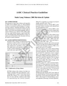 AARC GUIDELINE: STATIC LUNG VOLUMES: 2001 REVISION & UPDATE  AARC Clinical Practice Guideline Static Lung Volumes: 2001 Revision & Update  ET