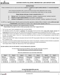 ADVERSE EVENTS FOLLOWING IMMUNIZATION (AEFI) REPORT FORM INSTRUCTIONS: Please complete this form to report events that are serious OR require an urgent medical attention OR unusual/unexpected AND have a temporal associat