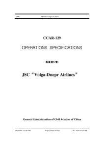 Volga-Dnepr Airlines / Aviation in China / Air China / Antonov An-124 / Ilyushin Il-76 / Reduced Vertical Separation Minima / Civil Aviation Administration of China / Aviation / Transport / Cargo airlines