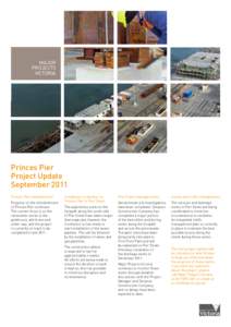MAJOR PROJECTS VICTORIA Princes Pier Project Update