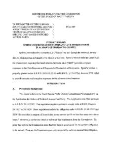 BEFORE THE PUBLIC UTILITIES COMMISSION, OF THE STATE OF SOUTH DAKOTA IN THE MATTER OF THE FILING OF SOUTH DAKOTA NETWORK, LLC FOR AN EXTENSION OF AN EXEMPTION FROM DEVELOPING COMPANY