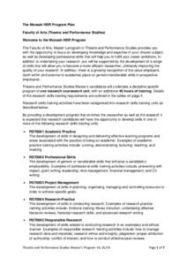 The Monash HDR Program Plan Faculty of Arts (Theatre and Performance Studies) Welcome to the Monash HDR Program The Faculty of Arts, Master’s program in Theatre and Performance Studies provides you with the opportunity