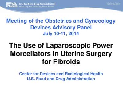 Sarcoma / Gynecological surgery / Gynaecological cancer / Uterine fibroid / Uterine sarcoma / Hysterectomy / Myoma / Leiomyoma / Uterine myomectomy / Medicine / Oncology / Benign neoplasms