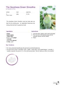 The Goodness Green Smoothie by Françoise La Prune serves  level