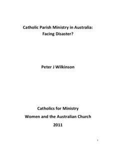 Catholic Parish Ministry in Australia: Facing Disaster?