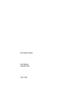 ANYTHING’S DREAM  Mac Wellman CopyrightThird Draft