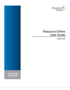 Resource Online User Guide JUNE 2013 Resource Online User Guide