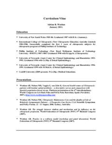 Curriculum Vitae Adrian B. Wenban January[removed]Education • University of New South Wales[removed]Graduated 1987 with B.Sc. (Anatomy).