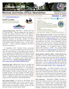 Retiree Activities Office Newsletter HQ JUSMAG-THAI, Retiree Activities Office, 7 Sathorn Tai Rd, Bangkok[removed]Thailand Email: [removed] Lt Col Bruce Postel, USAF (Ret) Retiree Activities Office (RAO)