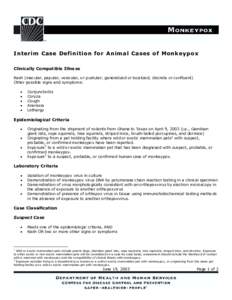 Interim Case Definition for Animal Cases of Monkeypox