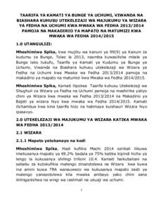 TAARIFA YA KAMATI YA BUNGE YA UCHUMI, VIWANDA NA BIASHARA KUHUSU UTEKELEZAJI WA MAJUKUMU YA WIZARA YA FEDHA NA UCHUMI KWA MWAKA WA FEDHA[removed]PAMOJA NA MAKADIRIO YA MAPATO NA MATUMIZI KWA MWAKA WA FEDHA[removed].