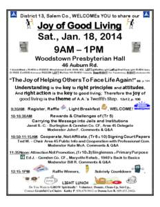 District 13, Salem Co., WELCOMEs YOU to share our  Joy of Good Living Sat., Jan. 18, 2014 9AM – 1PM