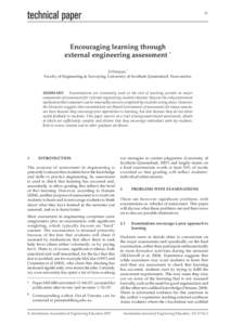 21  Encouraging learning through external engineering assessment * D Parsons 	 Faculty of Engineering & Surveying, University of Southern Queensland, Toowoomba