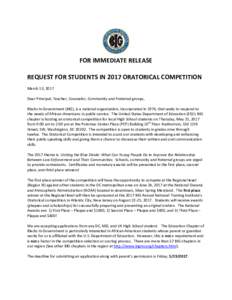 FOR IMMEDIATE RELEASE REQUEST FOR STUDENTS IN 2017 ORATORICAL COMPETITION March 13, 2017 Dear Principal, Teacher, Counselor, Community and Fraternal groups, Blacks In Government (BIG), is a national organization, incorpo