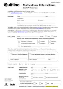 Version 2.0 – JuneMulticultural Referral Form (Health Professionals) Please send completed referral form to Quitline Victoria Email: 