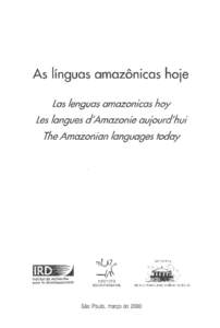 As linguas amazonicas  hoie Las lenguas amazonicas hoy Les langues d~mazonieaujourd/hui