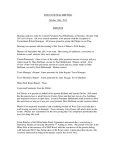 TOWN COUNCIL MEETING October 14th , 2013 MINUTES  Meeting called to order by Council President Paul Hildebrand, on Monday, October 14th,