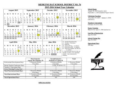 MEDICINE HAT SCHOOL DISTRICT NO[removed]School Year Calendar August 2015 S  M T