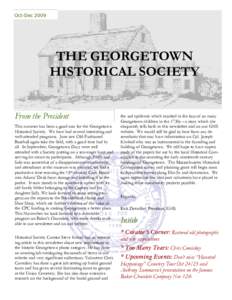 Oct-DecTHE GEORGETOWN HISTORICAL SOCIETY From the President This summer has been a good one for the Georgetown