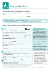 Finance / Banking / Economy of the United Kingdom / Debit cards / Stroud / Wildfowl & Wetlands Trust / Direct debit / Maestro / Slimbridge / Business / Payment systems / Economics