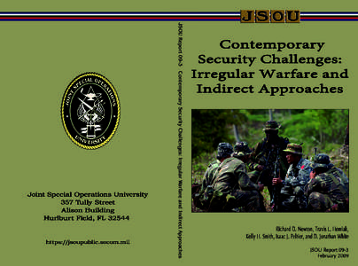 JSOU Report[removed]Contemporary Security Challenges: Irregular Warfare and Indirect Approaches Joint Special Operations University Brian A. Maher, Ed.D., SES, President