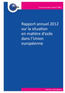 European Asylum Support Office  Rapport annuel 2012