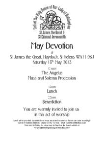 May Devotion at St James the Great, Haydock, St Helens WA11 0NJ Saturday 18th May[removed]noon