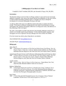 Dec. 4, 2012 A Bibliography of Coso Rock Art Studies Compiled by Alan P. Garfinkel, PhD, RPA, and Alexander K. Rogers, MA, MS, RPA Introduction The literature relating to rock art of the Coso Range continues to grow and 