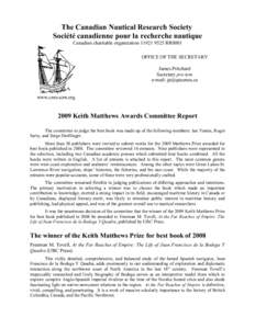 The Canadian Nautical Research Society Société canadienne pour la recherche nautique Canadian charitable organizationRR0001 OFFICE OF THE SECRETARY James Pritchard Secretary pro tem