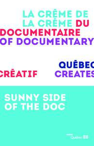 LA crème de LA crème du documentaire of documentary  SUNNY SIDE