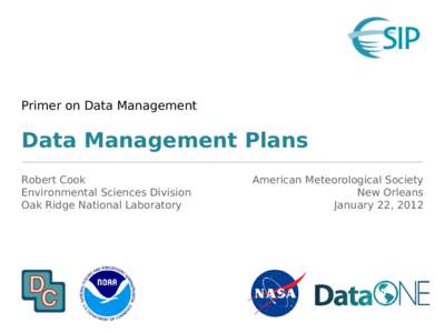 Data / Science / Data sharing / Metadata / Data management / Data management plan / Information