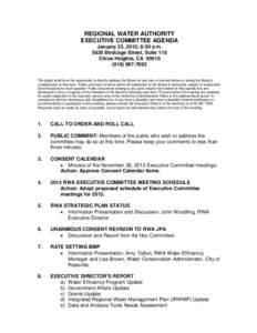REGIONAL WATER AUTHORITY EXECUTIVE COMMITTEE AGENDA January 23, 2013; 8:30 a.m[removed]Birdcage Street, Suite 110 Citrus Heights, CA[removed]7692