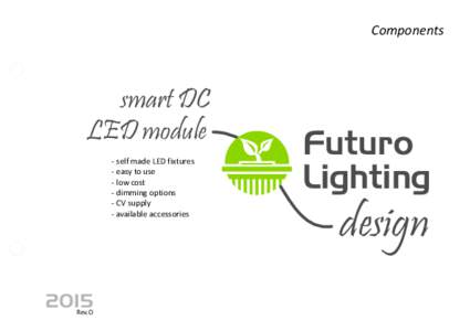 Semiconductor devices / 0-10 V lighting control / Light / Architecture / Visual arts / Lighting / Stage lighting / Light-emitting diodes