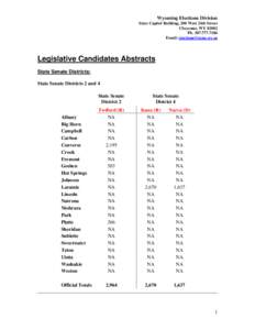 Wyoming Elections Division State Capitol Building, 200 West 24th Street Cheyenne, WY 82002