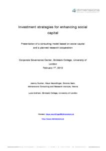    Investment strategies for enhancing social capital Presentation of a consulting model based on social capital and a planned research cooperation