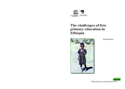 The author Jeilu Oumer is Deputy Dean at the College of Education and Professor at the Department of Educational Planning and Management, Addis Ababa University, Ethiopia.  ISBN: [removed]