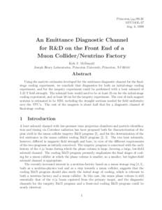 Princeton/μμ/99-20 MUCOOL-37 Aug. 6, 1999 An Emittance Diagnostic Channel for R&D on the Front End of a