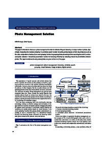 Image/Voice Processing Component Solutions  Photo Management Solution HIRATA Kyoji, OAMI Ryoma  Abstract