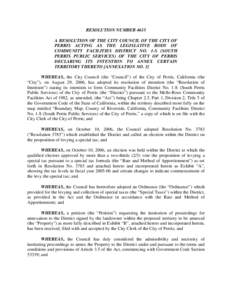 RESOLUTION NUMBER 4615 A RESOLUTION OF THE CITY COUNCIL OF THE CITY OF PERRIS ACTING AS THE LEGISLATIVE BODY OF COMMUNITY FACILITIES DISTRICT NO. 1-S (SOUTH PERRIS PUBLIC SERVICES) OF THE CITY OF PERRIS DECLARING ITS INT