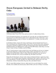 Dozen Europeans Invited to Belmont Derby, Oaks By David Grening Daily Racing Form  Andrew Watkins/Dubai Racing Club