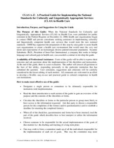 CLAS A-Z:  A Practical Guide for Implementing the National Standards for Culturally and Linguistically Appropriate Services (CLAS) in Health Care