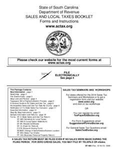 State of South Carolina Department of Revenue SALES AND LOCAL TAXES BOOKLET Forms and Instructions www.sctax.org