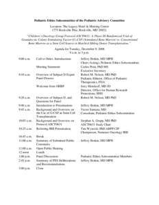 Pediatric Ethics Subcommittee of the Pediatric Advisory Committee