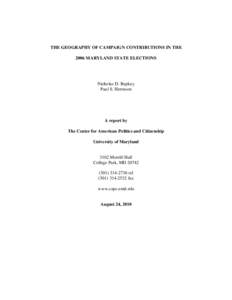 United States / Lobbying in the United States / Maryland / Baltimore / Political action committee / University of Maryland /  College Park / Washington /  D.C. / United States House of Representatives elections in Maryland / Campaign finance in the United States / Geography of the United States / Washington metropolitan area / Southern United States