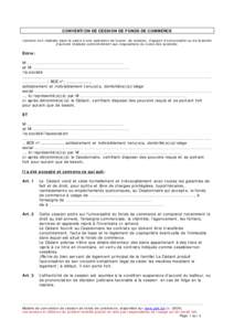 CONVENTION DE CESSION DE FONDS DE COMMERCE (cession non réalisée dans le cadre d’une opération de fusion, de scission, d’apport d’universalité ou de branche d’activité réalisée conformément aux dispositio