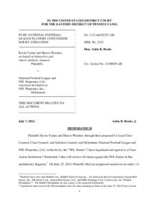 IN THE UNITED STATES DISTRICT COURT FOR THE EASTERN DISTRICT OF PENNSYLVANIA IN RE: NATIONAL FOOTBALL LEAGUE PLAYERS’ CONCUSSION INJURY LITIGATION